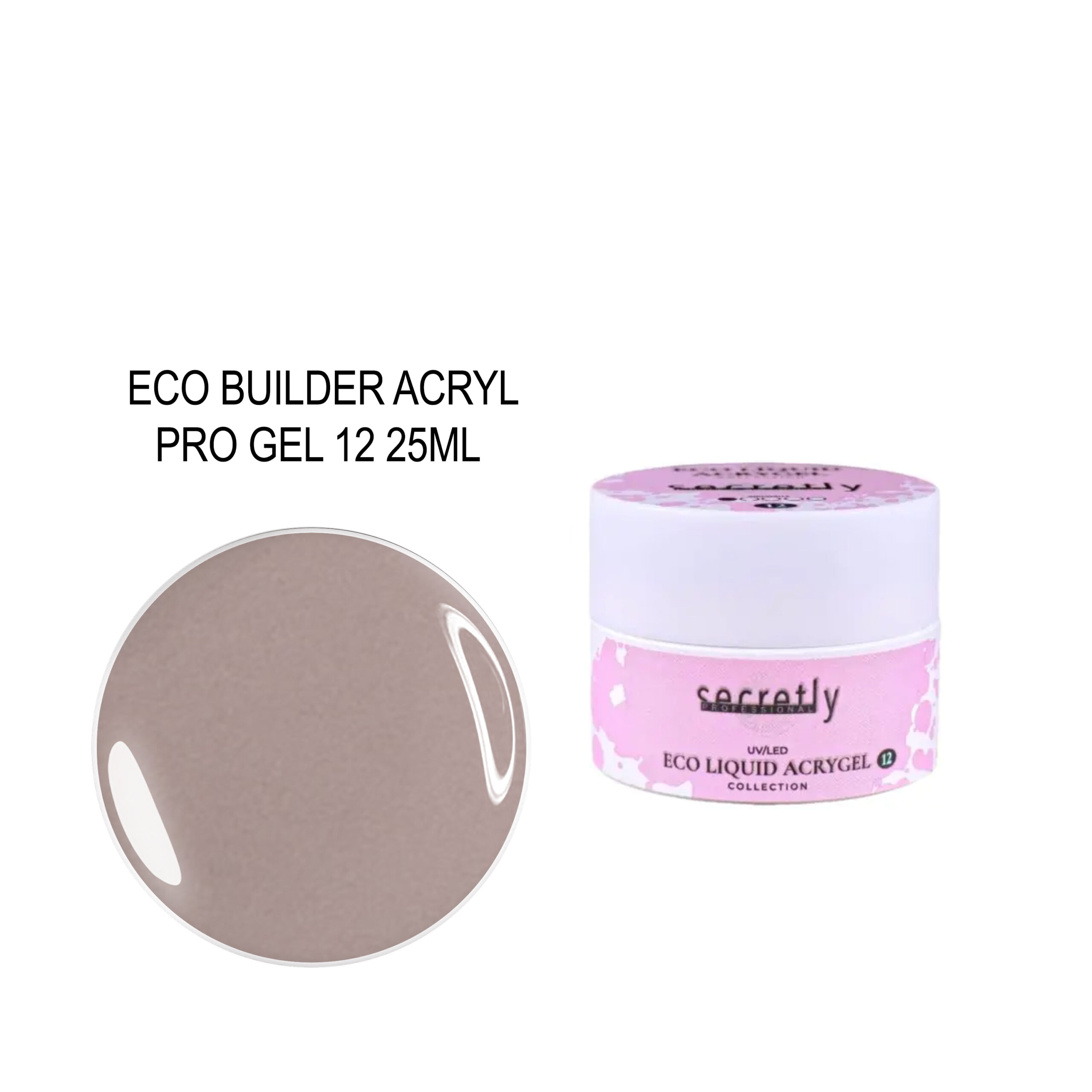 SECRETLY ECO BUILDER ACRYL PRO GEL 12 25ML SECRETLY ECO BUILDER ACRYL PRO GEL 12 25ML